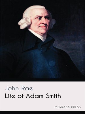 cover image of Life of Adam Smith